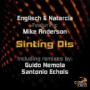 Englisch & Natarcia featuring Mike Anderson - Sinting Dis