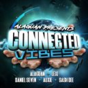 Alaguan feat. Lexi - Connected Vibes