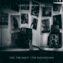 Chris Schambacher - Feel The Night