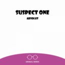 Suspect One - Absolut