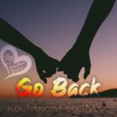 Koc Music & Rehel Music - Go Back