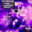 N3CKBR34KR - Everything Changes