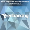 Kevin Vergauwen & Chatry Van Hove - Awakening