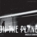 Angelo Currao - On The Plane