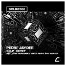 Pedri Jaydee - Coup D'etet