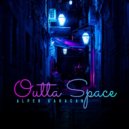 Alper Karacan - Outta Space