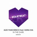 Alex Panchenco, ElenaDia - In The Dark (Romanovich Remix)