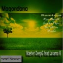 Master DeepG feat Lulama K - Maqondana (Master G\'s Main Mix)