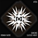 Roman Faero - Dancing Djeegee Night (Ethan Fawkes Remix)