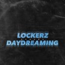 Lockerz - Daydreaming
