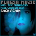 Will The Funkboss Feat. Claire Andson - Back Again (Prelude Mix)