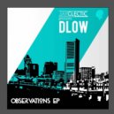 DLOW - Round Dance of The Planets (Original Mix)