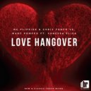 MC Flipside & Chris Vench vs Marc Pompeo feat. Vanessa Elisa - Love Hangover (Marc Pompeo Remix)