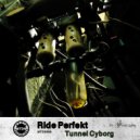 Ride Perfekt - Asylum