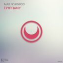Max Forword - Epiphany