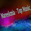 Mareekmia - I\'m of The 21st Century (Original Mix)