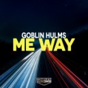 Goblin Hulms - Love With You