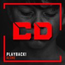 Playback! - Alone