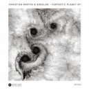 Christian Martin & Ardalan - Super Moon