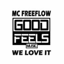 MC Freeflow - We Love It (Instrumental Mix)