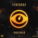 Tenebrax - Observer