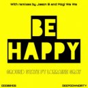 Ground State ft Lorraine Gray - Be Happy (Jason B Remix)