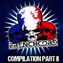 Dr. Peacock & The Sickest Squad ft. Da Mouth of Madness - Frenchcore Family (VLF Anthem)