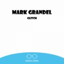Mark Grandel - Glitch