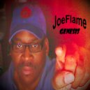 Joeflame - Don't Push Me
