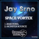 Jay Srno - Bass Rebel