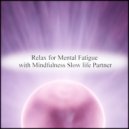 Mindfulness Slow Life Partner - Flag & Hearing