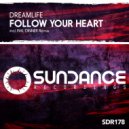 DreamLife - Follow Your Heart