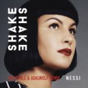 Nessi - Shake Shake (Socievole & Adalwolf Extended Remix)