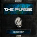 The Purge & Unkind - Fight The Power
