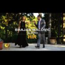 Brajan Malovic - Hir (Radio Mix)