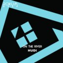 Hudi - On The River (Fickry Remix)