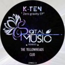 K-Ten - Zero Gravity (Clio Remix)