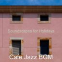 Cafe Jazz BGM - Warm Music for Boutique Hotels - Alto Saxophone