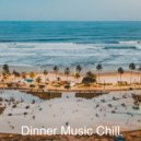Dinner Music Chill - Moods for Boutique Hotels - Alto Sax Bossa ()