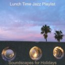 Lunch Time Jazz Playlist - Vibrant Instrumental for Boutique Restaurants ()