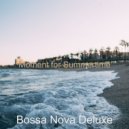 Bossa Nova Deluxe - Alto Sax Bossa Solo - Vibes for Hip Cafes ()