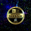Hiago Bueno - Raw & Raw