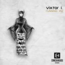 Viktor I. - Autocontrol
