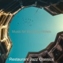 Restaurant Jazz Classics - Warm Backdrop for Hip Cafes