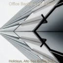 Office Background Music - Holidays