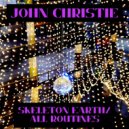 John Christie - All Routines ()