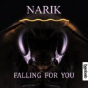 Narik  - Falling For You