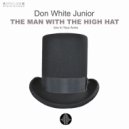 Don White Junior - In Your Arms