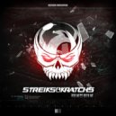 Streiks & Kratchs - We Start The Show