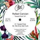 Rafael Cancian - We Only Get Funk